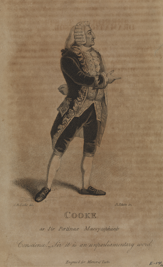 [George Frederick] Cooke as Sir Pertinax Macsycophant