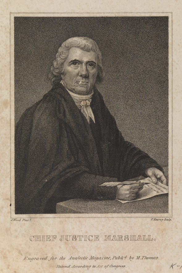 Chief Justice [John] Marshall