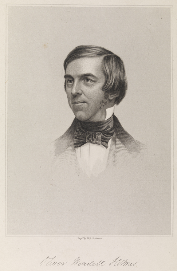 Oliver Wendell Holmes