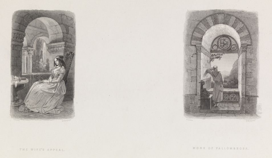 The Wife's Appeal;  Monk of Vallombrosa