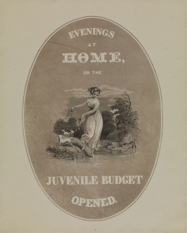 Evenings at Home, or the Juvenile Budget Opened