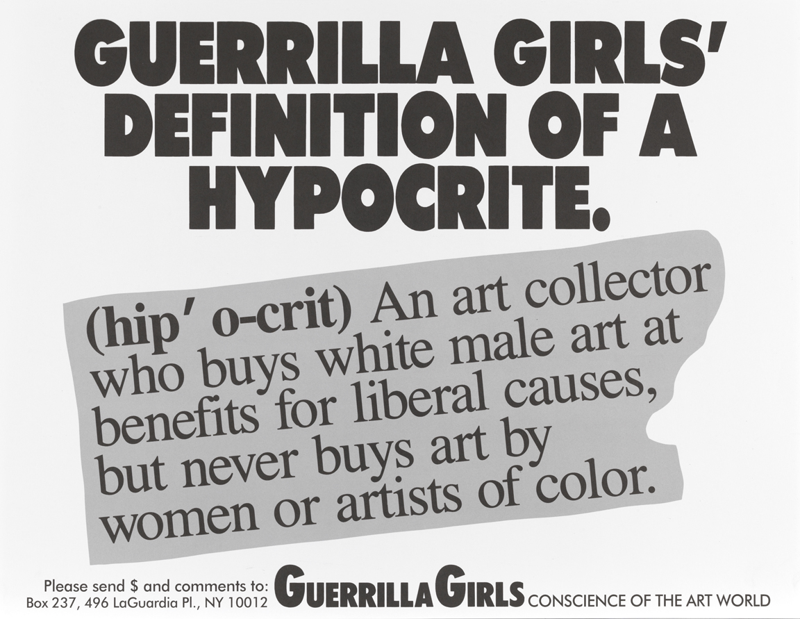 Guerrilla Girls' Definition of a Hypocrite