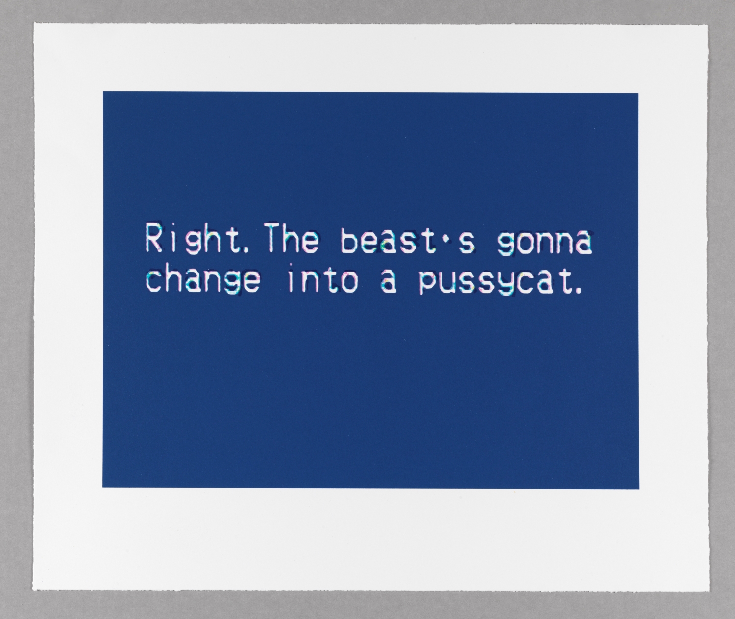 The Nature of the Beast, Pussycat