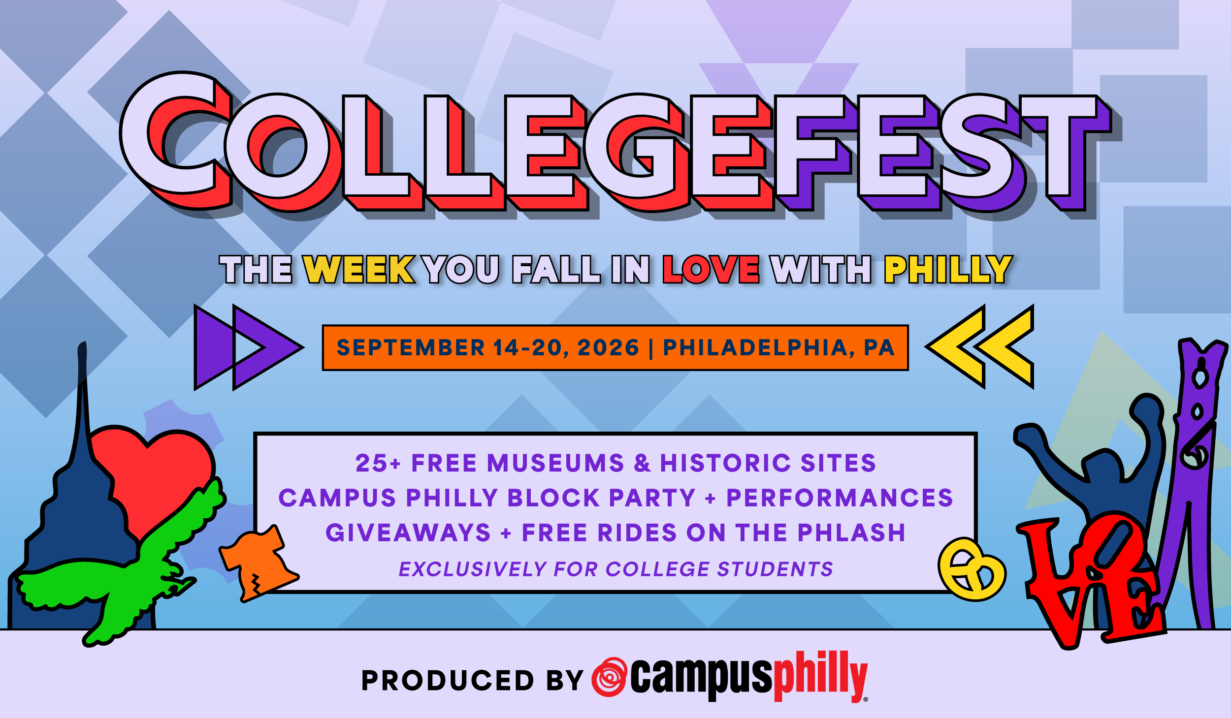 A promotional graphic for CollegeFest 2026 by Campus Philly announces a week of free events for college students from September 14–20, featuring free entry to over 25 Philadelphia museums, a block party, and free PHLASH rides.