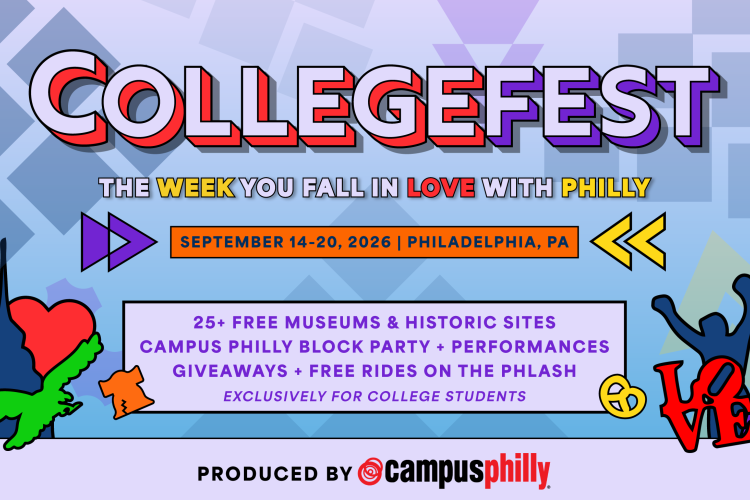 A promotional graphic for CollegeFest 2026 by Campus Philly announces a week of free events for college students from September 14–20, featuring free entry to over 25 Philadelphia museums, a block party, and free PHLASH rides.